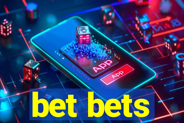 bet bets